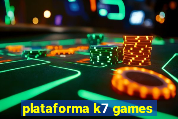 plataforma k7 games